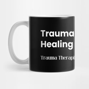 Help is Available - Trauma Therapist Network Mug